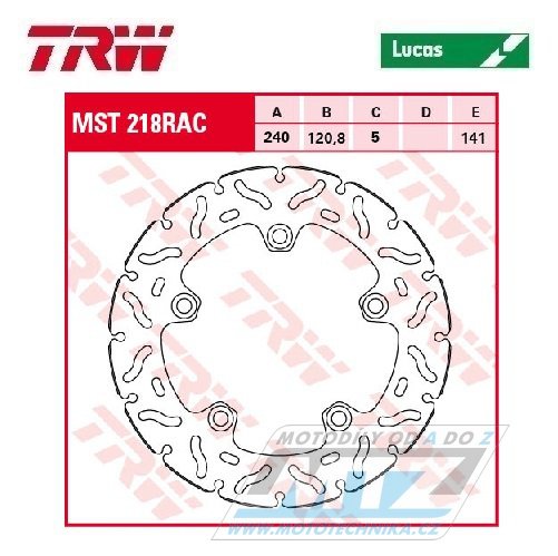 Kotouč brzdový TRW MST218 (240/121/5D) - zubatý design - Suzuki SFV650Gladius / 09-16 + SV650 / 07-16 + SV650X / 18