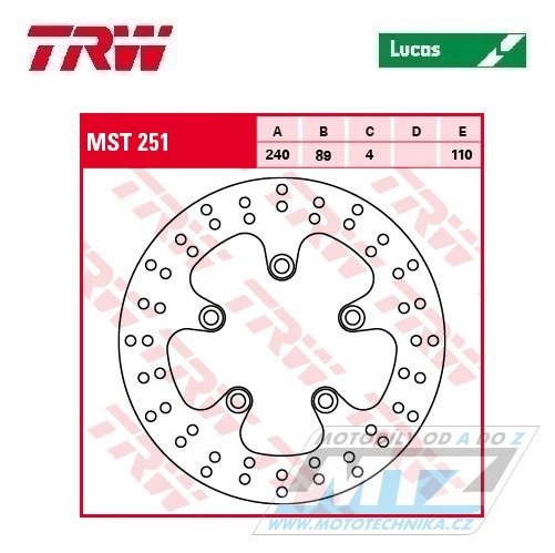Kotouč brzdový TRW MST251 (240/89/5D) -  Suzuki - GSX600F+RF600R+GSF650+GSF600+SV650S+GSX750+GSX750F+GSX750R+RF900+GSX1100R+GSF1200+GSX1200+GSX1300R + Kawasaki J125+J300 + Kymco