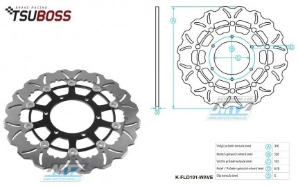 Kotouč brzdový plovovoucí (310/102/6D) zubatý desing - Suzuki GSXR600+GSXR750+GSXR1000