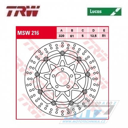 Kotou brzdov plovouc TRW MSW216 (320/61/5D) - kulat design - Kawasaki ZXR750+ZX7R Ninja+ZX7RR Ninja+ZX9R Ninja+ZX9R Ninja+ZZR1100+ZX12RNinja + ZZR1200+VN1500+VN1600 + Suzuki VZ1600Marauder